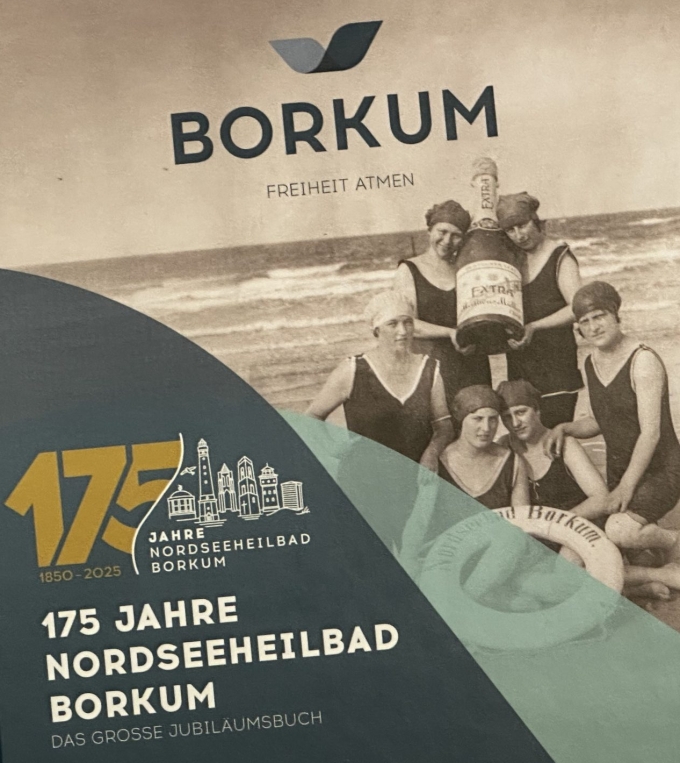 175 Jahre Nordseeheilbad Borkum